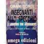 Insegnanti allo specchio. Il laboratorio come aggiornamento