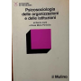 Psicosociologia delle organizzazioni e delle istituzioni