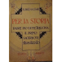 Per la storia. Padre Pio di Pietrelcina. Il primo Sacerdote stigmatizzato.