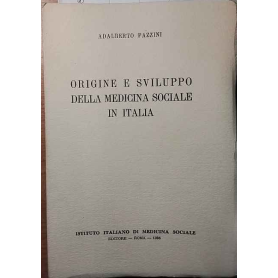 Origine e sviluppo della medicina sociale in Italia
