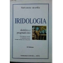 Iridologia. Dottrina e pragmatismo.
