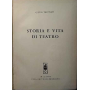 Storia e vita di teatro