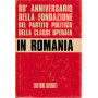 80° anniversario della fondazione del Partito Politico della classe operaia in Romania. Documenti