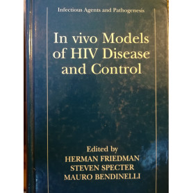 In vivo Models of HIV Disease and Control.Librisaggi