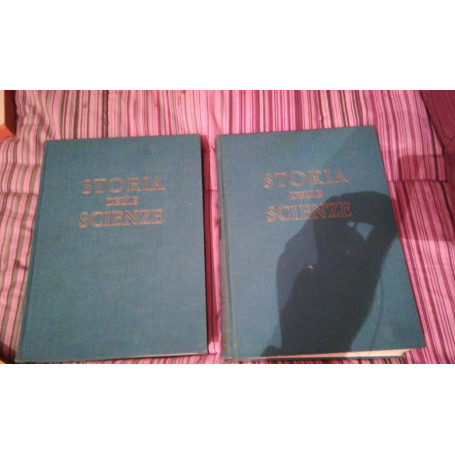 storia della scienza I-II VOLUME