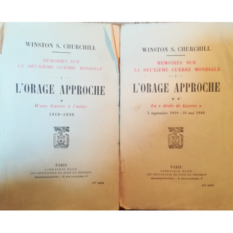 La Deuxieme Guerre Mondiale. I. L'orage approche. I.II.