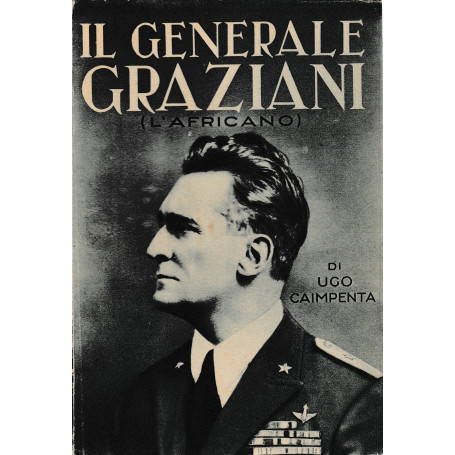 Il Generale Graziani (l'africano)