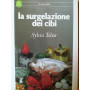 La surgelazione dei cibi