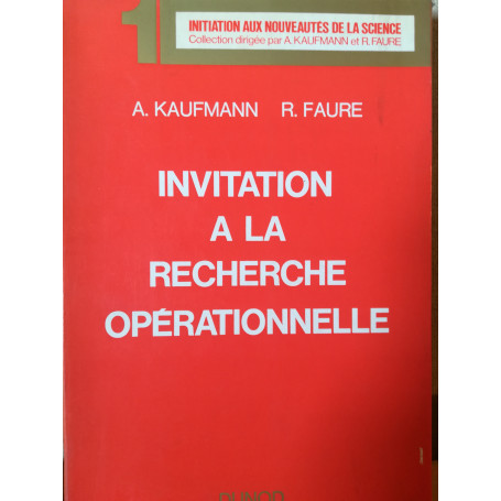 Invitation a la recherche opérationnelle