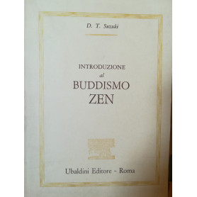 Introduzione al Budduismo Zen. Prefazione di C. G. Jung.