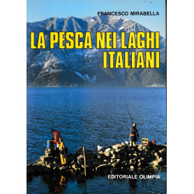 LA PESCA NEI LAGHI ITALIANI