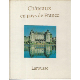 Chateaux en pays de FranceLibrisaggi