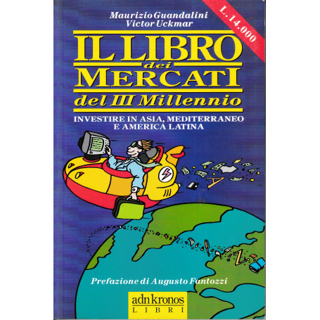 Il libro dei mercati del terzo millennio