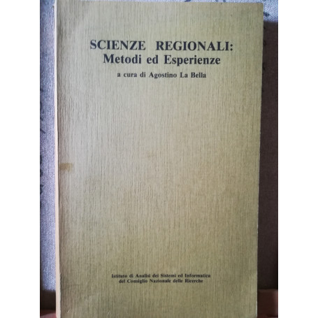 Scienze regionali: metodi ed esperienze.