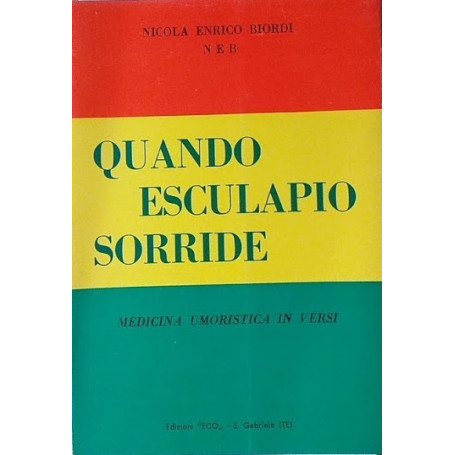 Quando Esculapio sorride. Medicina umoristica in versi