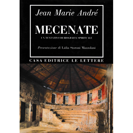 Mecenate. Un tentativo di biografia spirituale