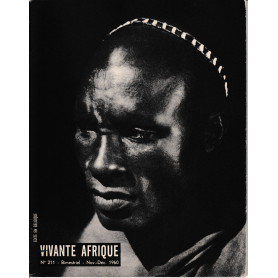 Vivante Afrique. n. 211 - Bimestriel - Non.- Déc. 1960