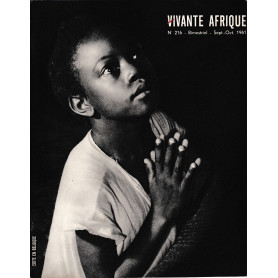 Vivante Afrique. n. 216 - Bimestriel - Sept.-Oct. 1961