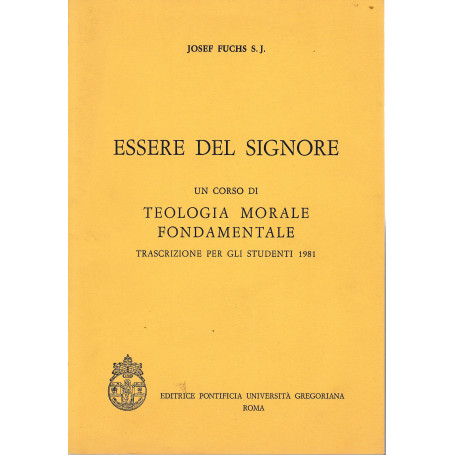 Essere del Signore. Un corso di teologia morale fondamentale