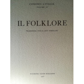 Il folklore. Tradizioni