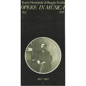 Opere in musica 1857-1976  4 volumi