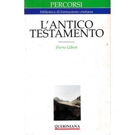 L'antico Testamento. Guida alla lettura