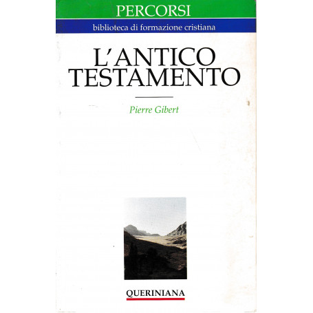 L'antico Testamento. Guida alla lettura