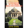 L'Oriente e la crisi dell'Occidente