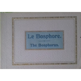 Le Bosphore - The Bosphorus