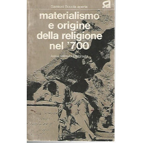 Materialismo e origine della religione nel 700