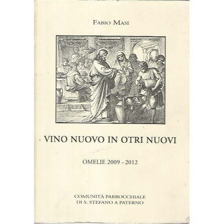 Vino nuovo in otri nuovi