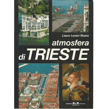 L'atmosfera di Trieste