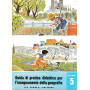 Guida di pratica didattica per l'insegnamento della geografia. Classe 5 - Scuola in atto n. 29