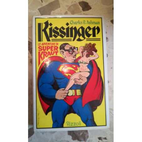 kissinger le avventure super kraut