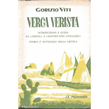 Verga verista. Introduzione e guida da "Nedda" a "Mastro Don Gesualdo"