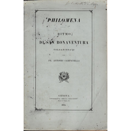 Ritmo di San Bonaventura volgarizzato dal Pr. A. Campanella. Bilingua Italiano Latino