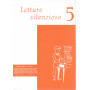 Letture sileniose classe 5^. 32 schede doppie per la lettura approfondita e silenziosa
