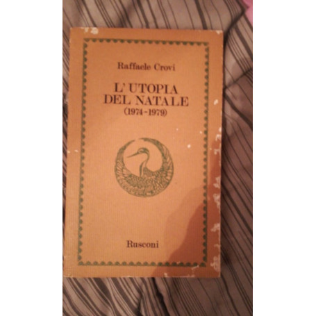 l'utopia del natale 1974-1979