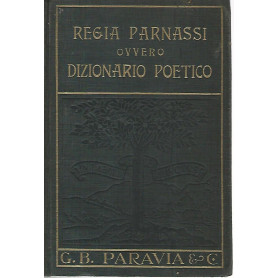 Regia Parnassi ovvero dizionario poetico