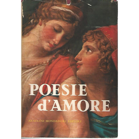 Poesie d'amore. Antologia lirica