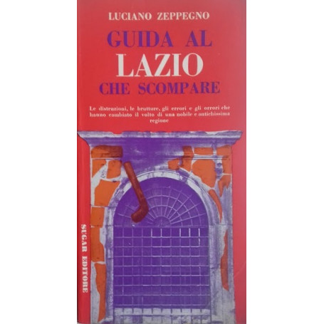 Guida la Lazio che scompare