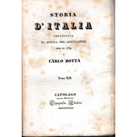 Storia d'Italia continuata da quella del Guicciardini sino al 1789. Tomo XII.