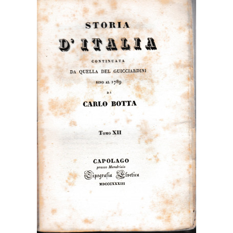 Storia d'Italia continuata da quella del Guicciardini sino al 1789. Tomo XII.