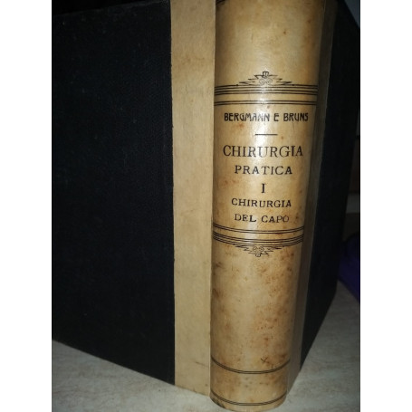 Trattato di Chirurgia Pratica Vol. I