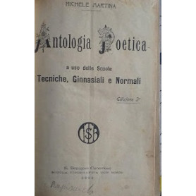 Antologia Poetica a uso delle scuole tecniche