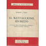 Il battaglione segreto