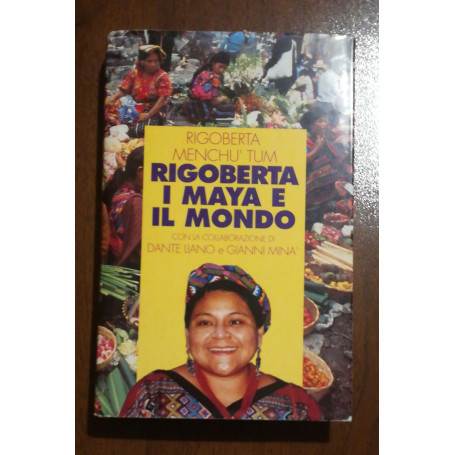 I MAYA E IL MONDO CON LA COLLABORAZIONE DI DANTE LIANO E GIANNI MINA'
