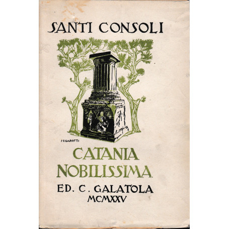 Catania nobilissima  medaglioni siciliani. Libro di lettura per le scuole siciliane e per le persone colte.