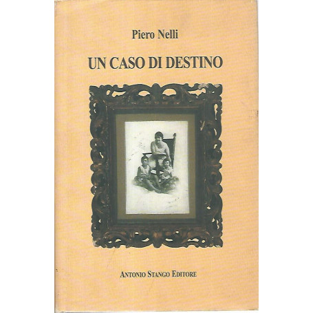 Un caso di destino