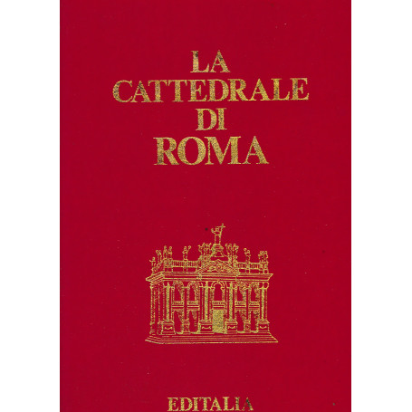 La Cattedrale di Roma